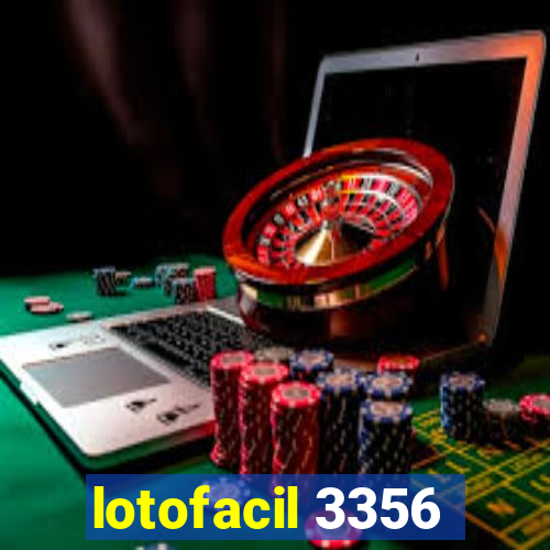 lotofacil 3356
